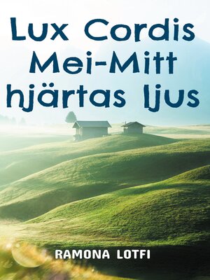 cover image of Lux Cordis Mei